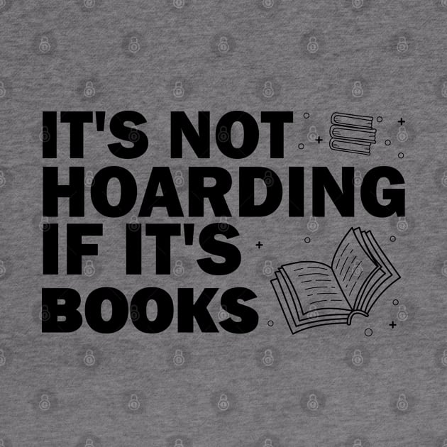 It's not hoarding if it's books by MBRK-Store